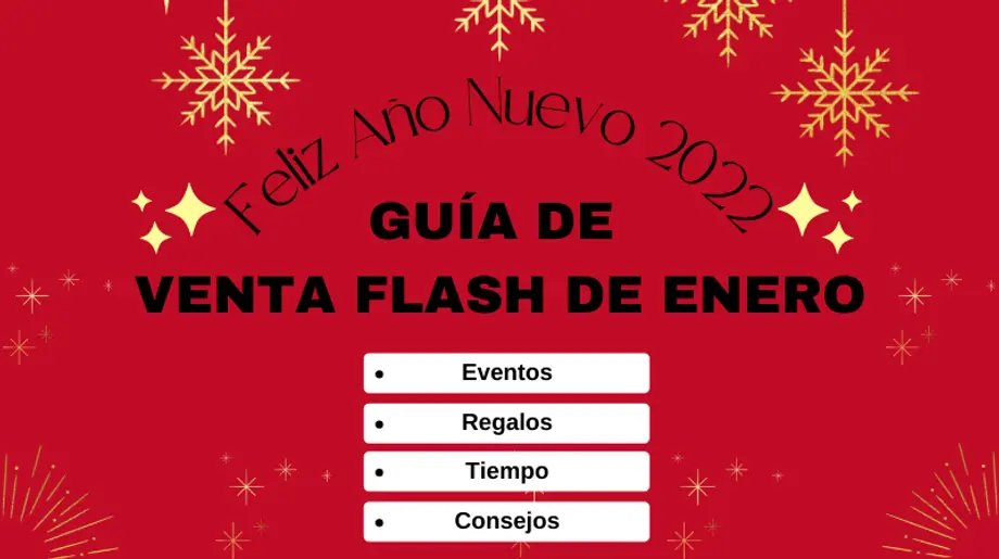 Consejos y Regalos Exclusivos en Venta Flash de Enero 2022